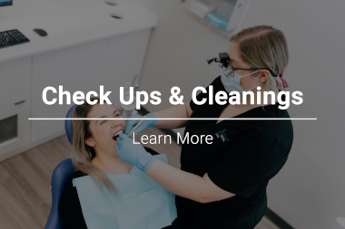 Check Ups and Cleanings - Learn More